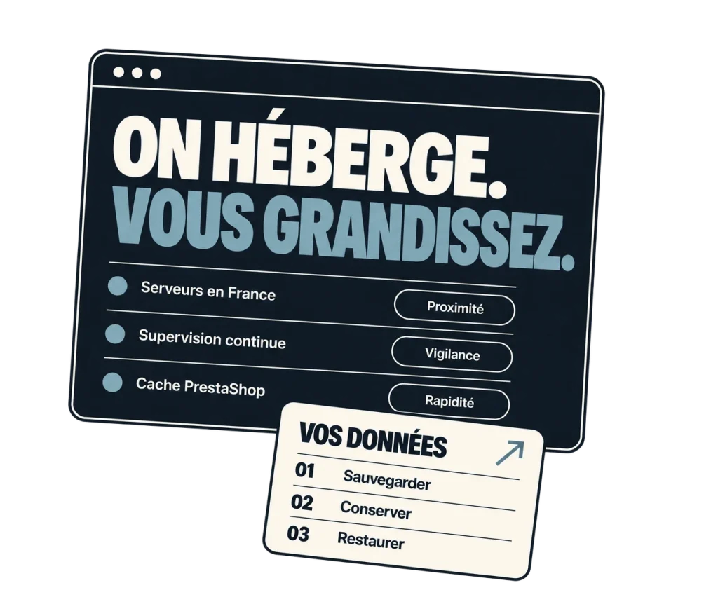 Hébergement Mintfull : « On héberge. Vous grandissez. » Serveurs en France, supervision continue et cache PrestaShop, avec vos données sauvegardées, conservées et restaurables